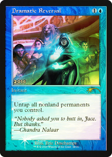 Dramatic Reversal FOIL promo