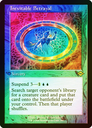 Inevitable Betrayal FOIL etched