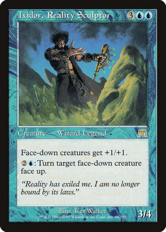 Ixidor, Reality Sculptor (ES)