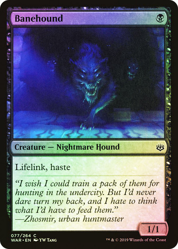 Banehound FOIL